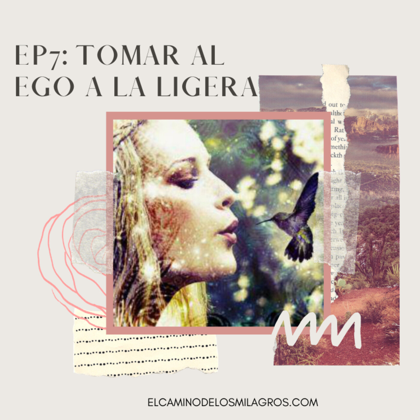 El Camino de los Milagros