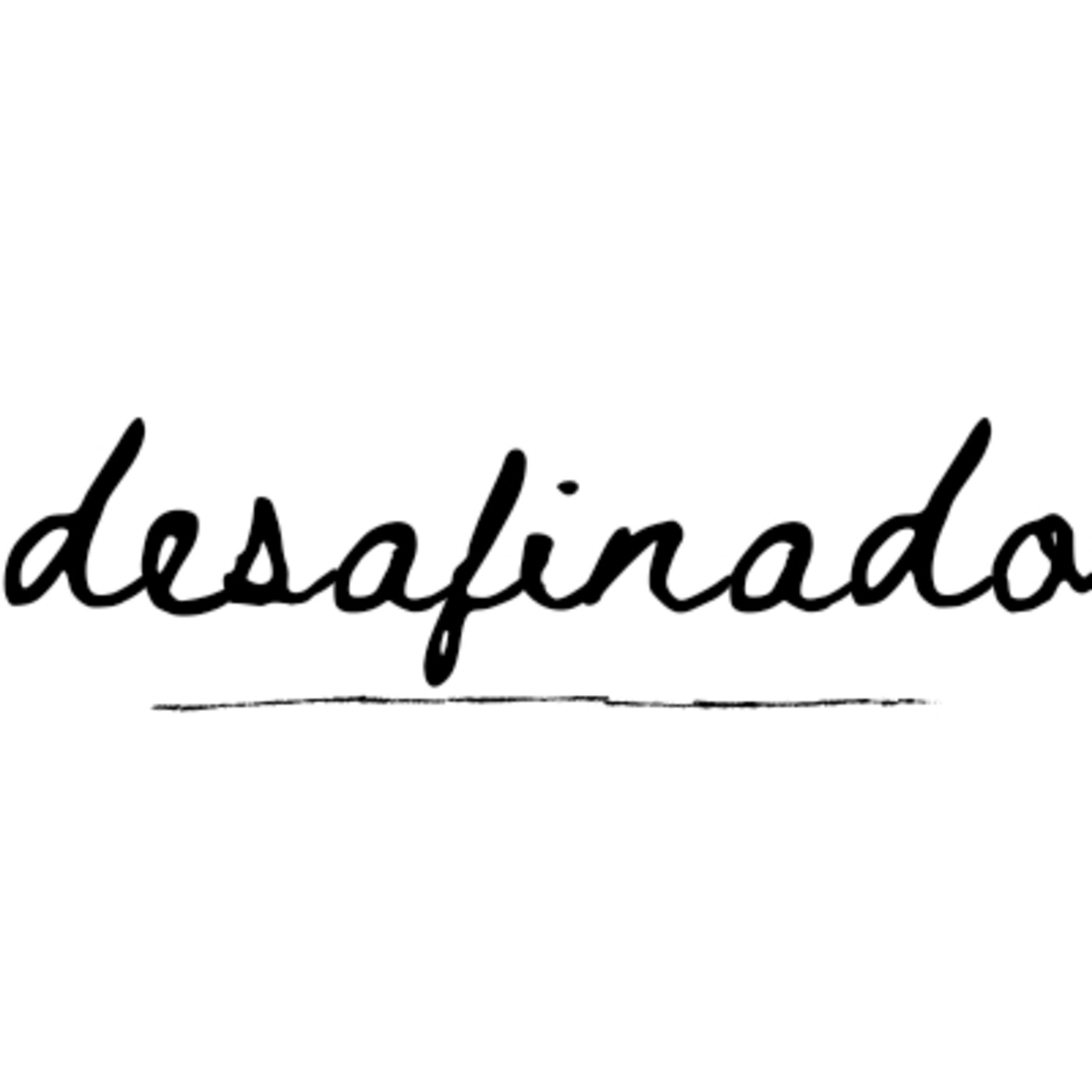 Desafinado #4