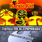 LODE 8x44 –Archivo Ligero– KARATE KID + COBRA KAI, tertulia Fin de Temporada