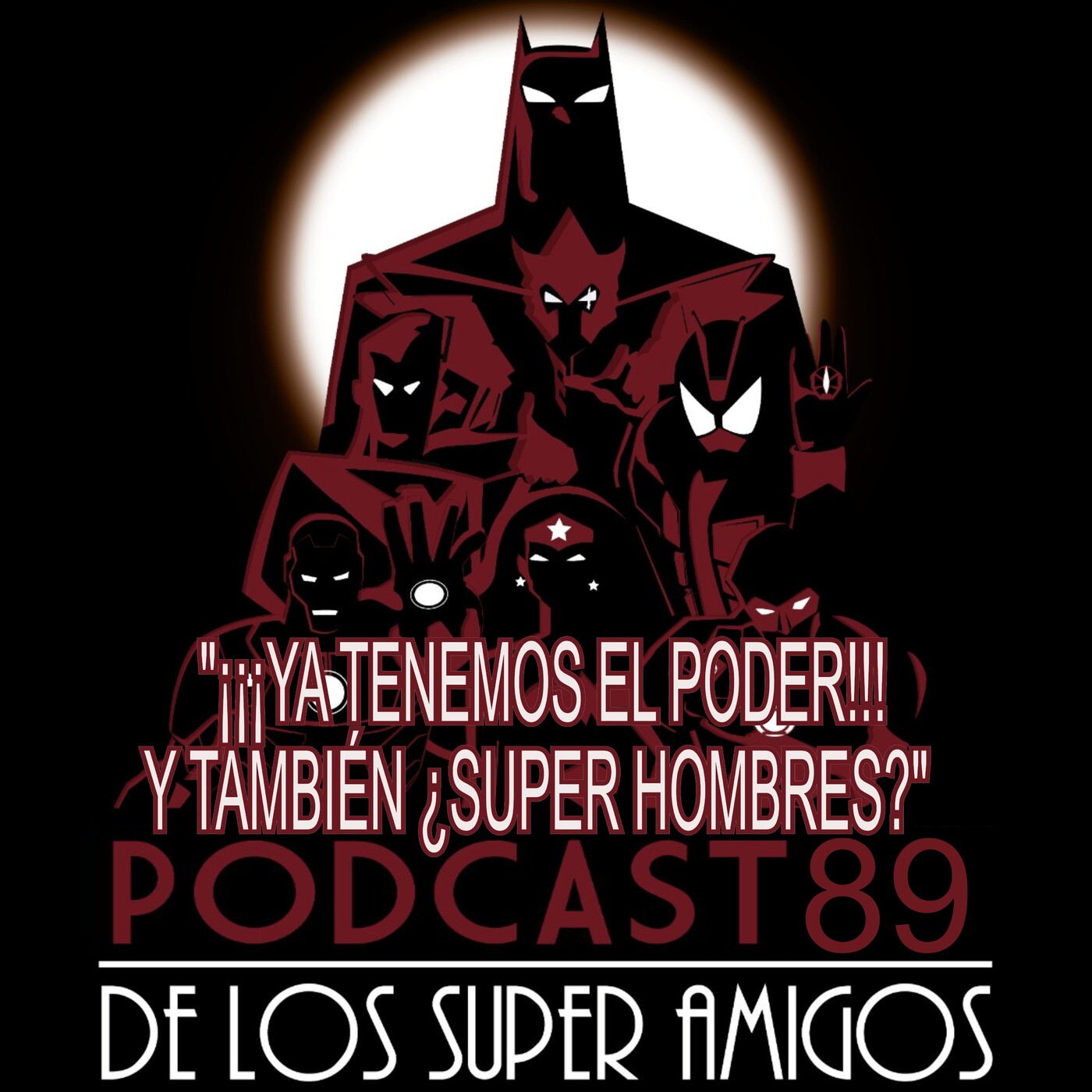 El Podcast de los SuperAmigos