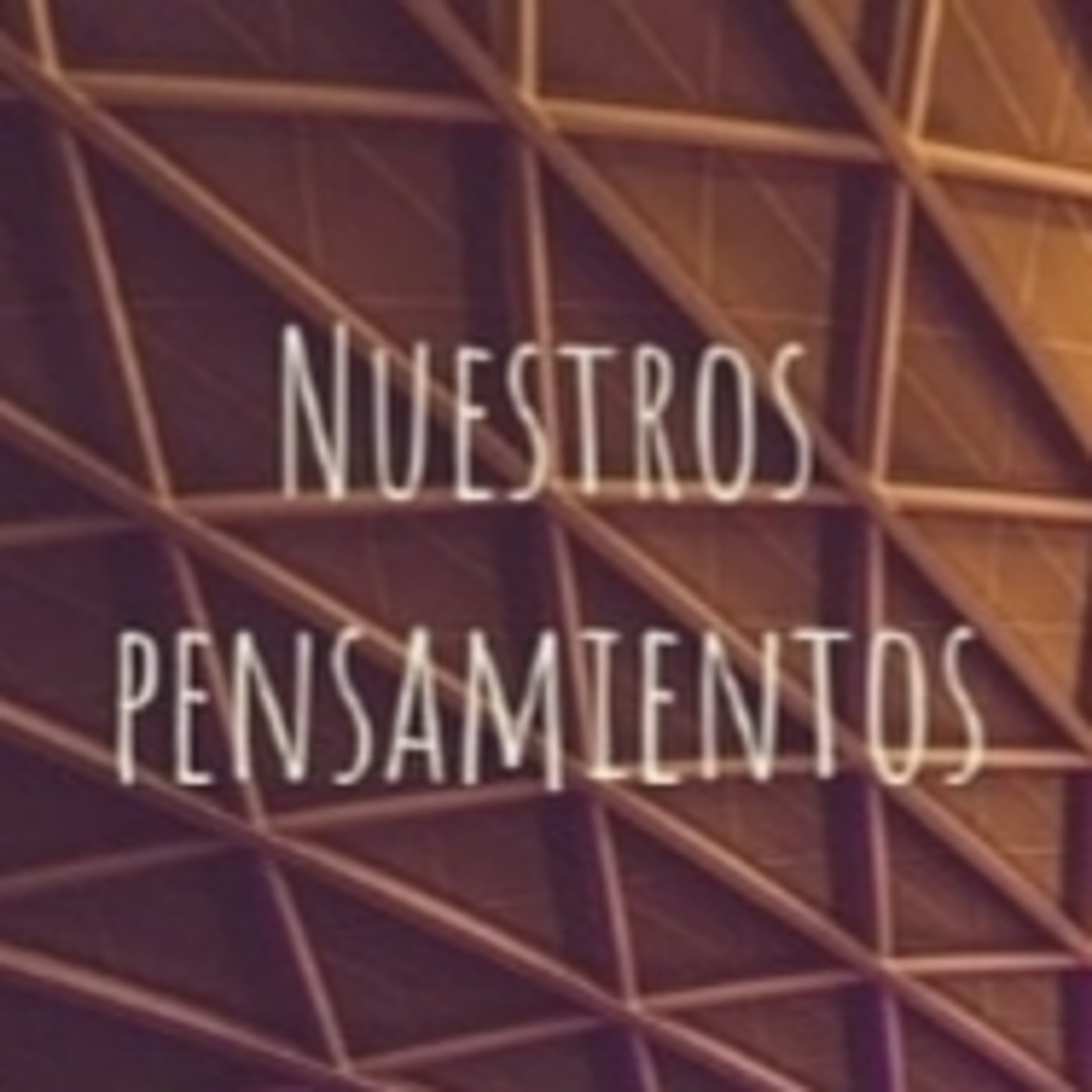 Nuestros Pensamientos