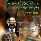 Programa 127: COMUNICACIÓN Y CONSCIENCIA ANIMAL