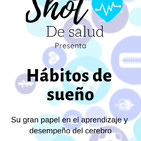 Shot de Salud: hábitos de sueño