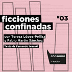 Ficciones confinadas #03 - "La cueva" de Fernando Iwasaki
