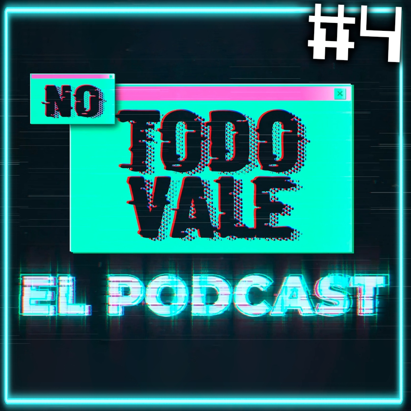 NO TODO VALE (EL PODCAST)