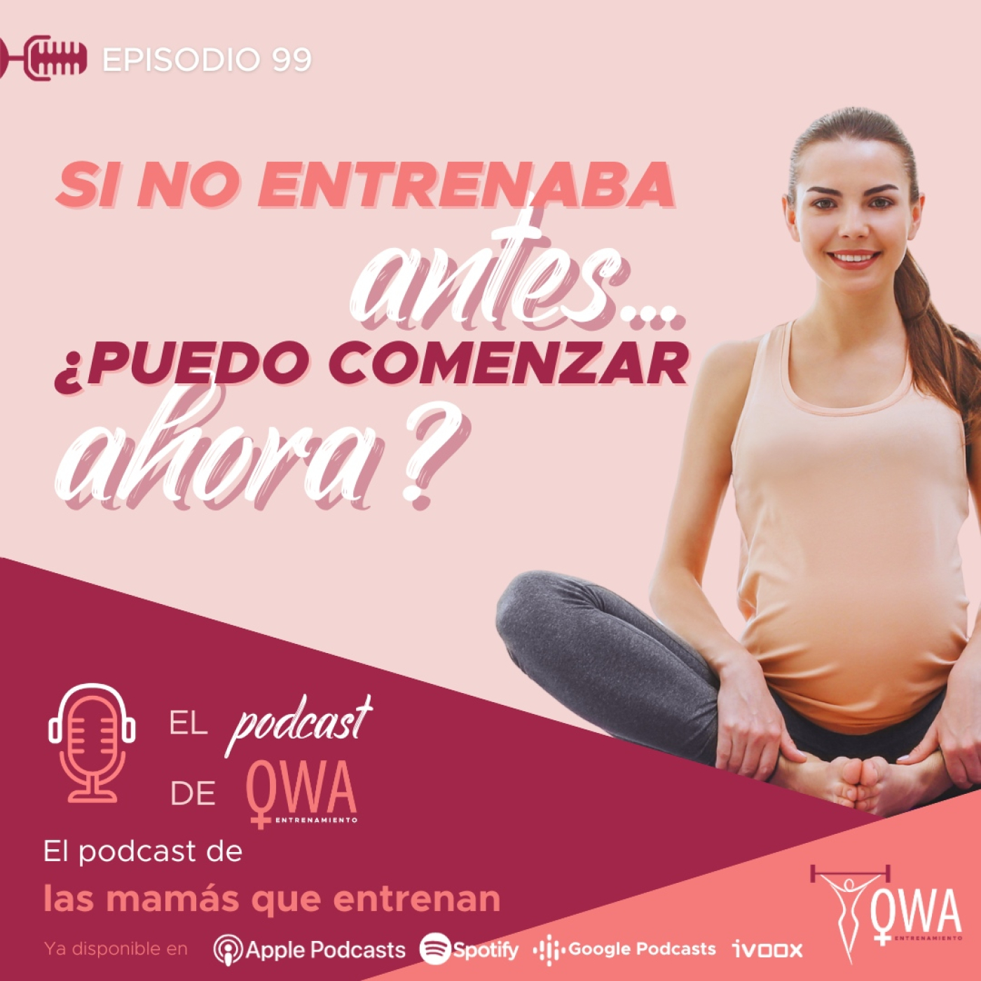 El podcast de OWA Entrenamiento