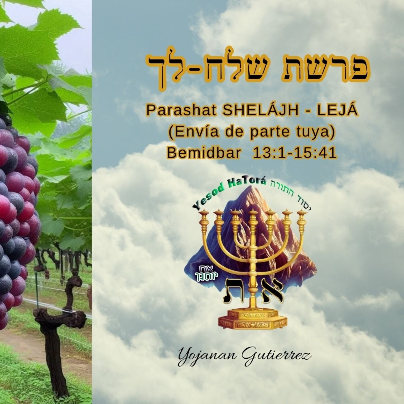 Parashat Shelaj Lejá episode artwork