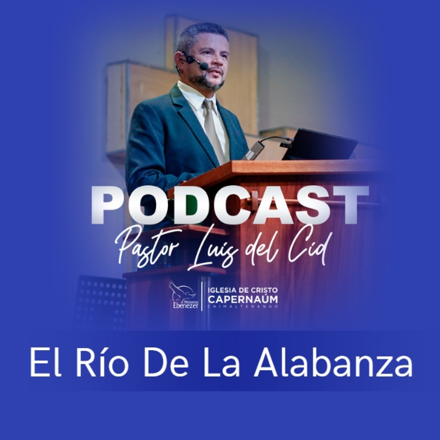 El Río de la Alabanza