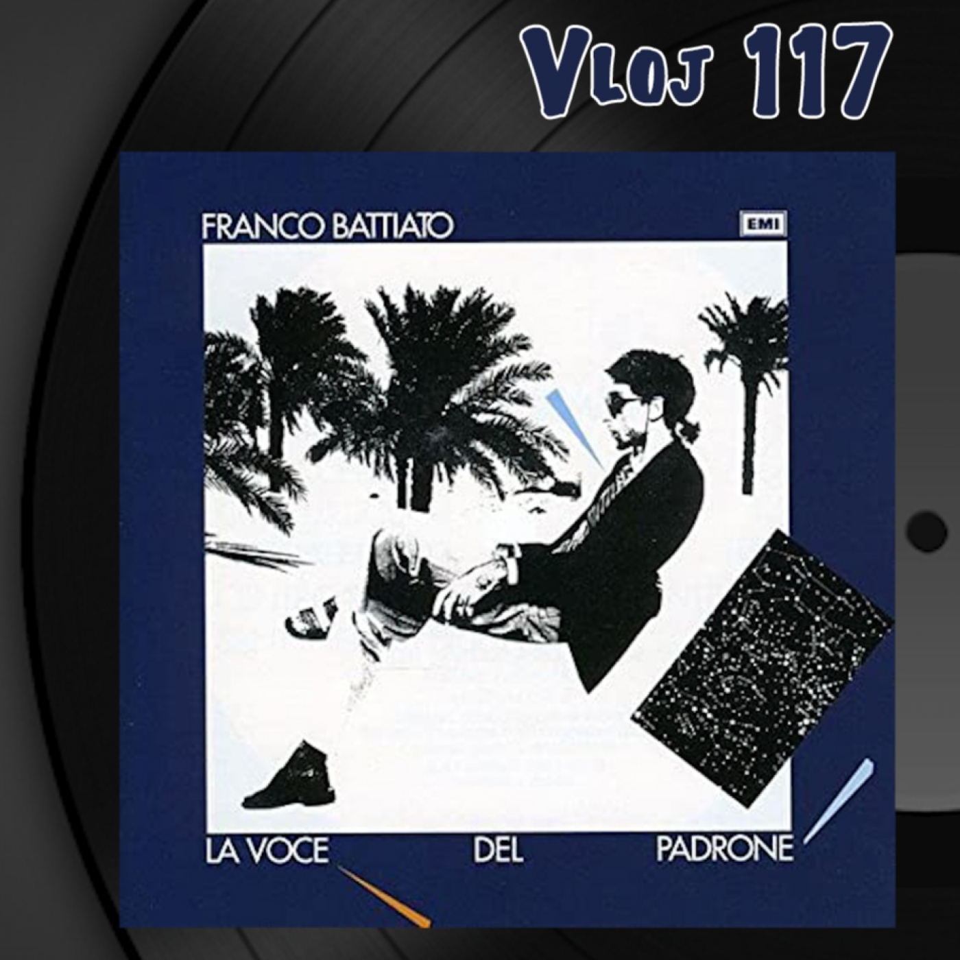 Discos perfectos: La voce del padrone de Franco Battiato episode artwork