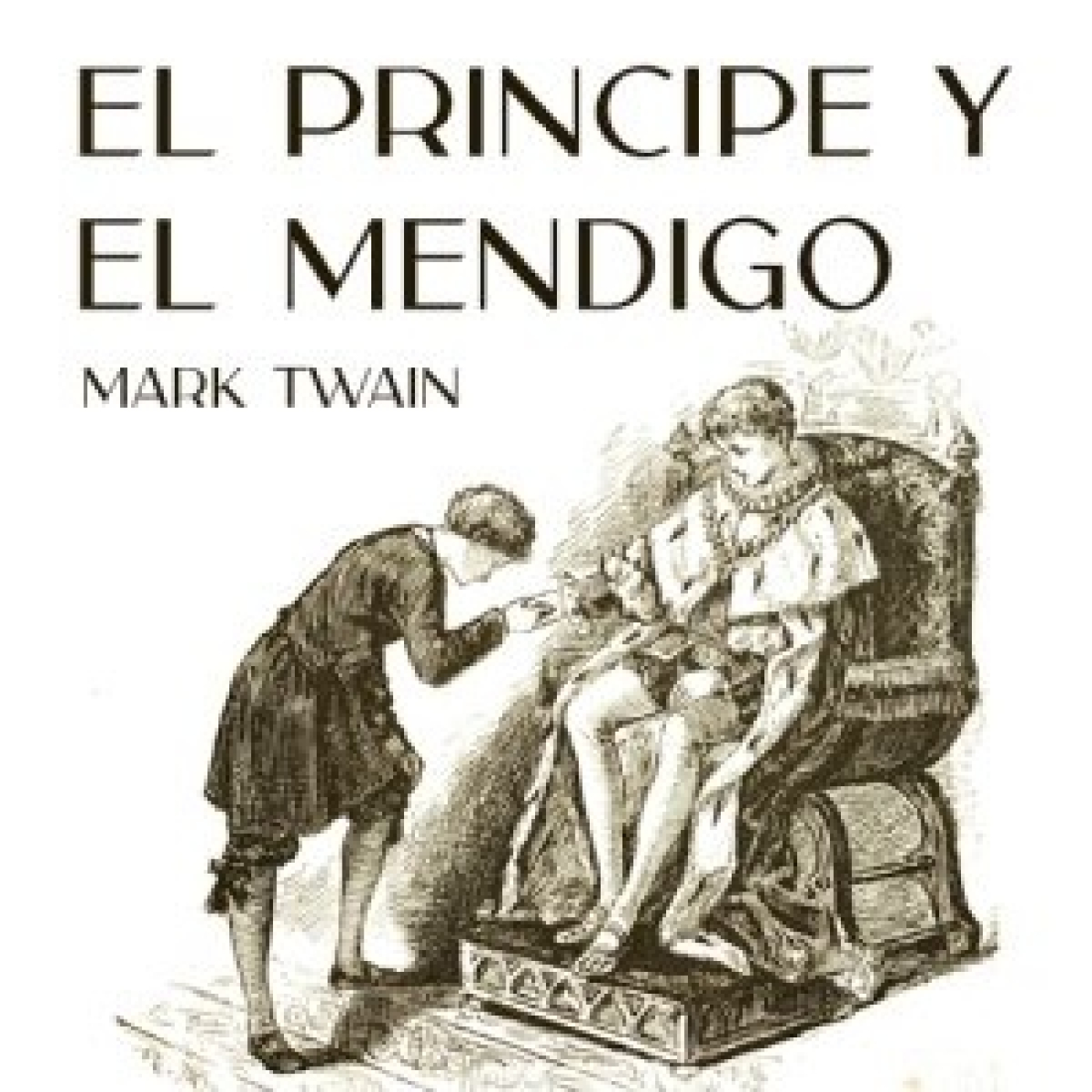 El príncipe y el mendigo - Mark Twain episode artwork