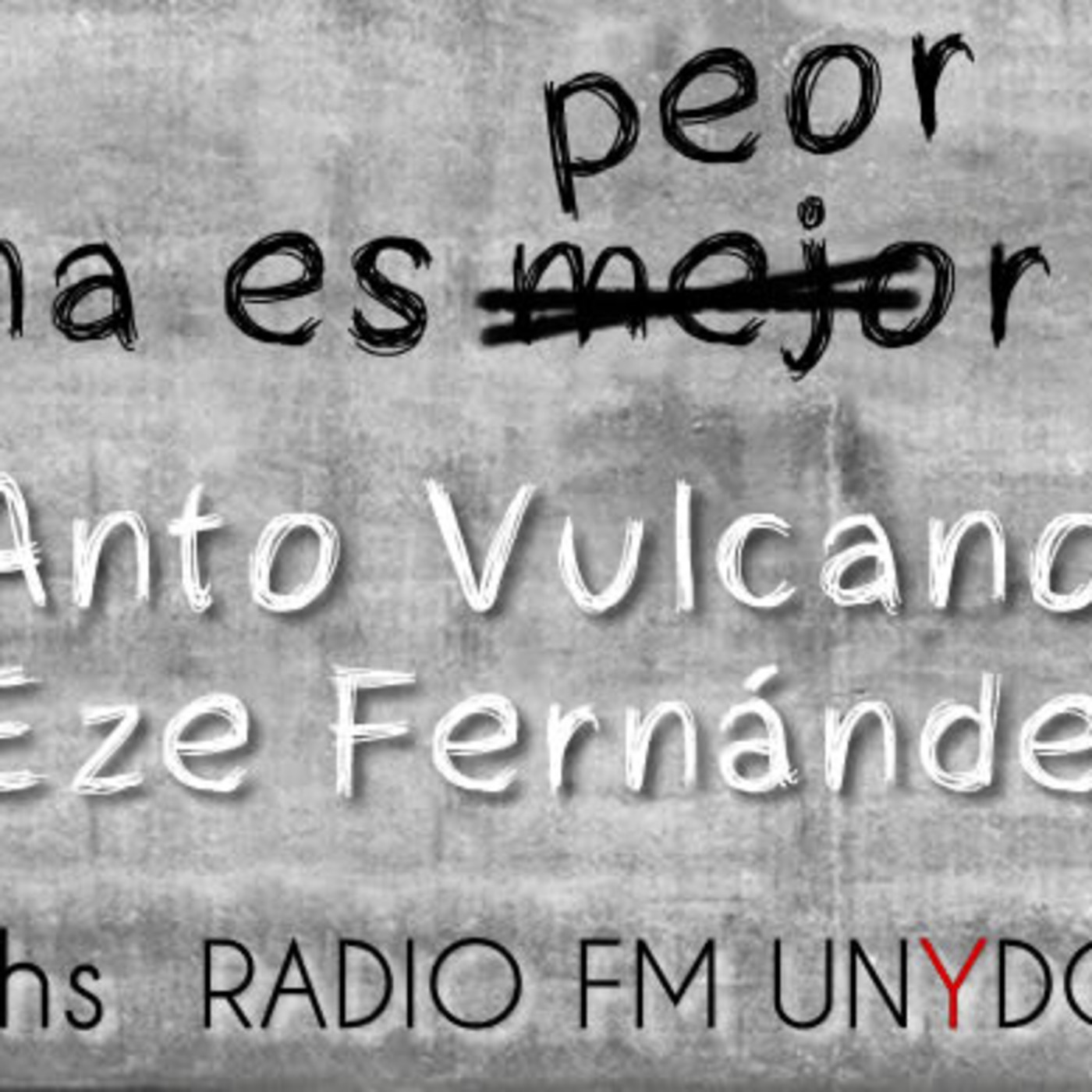 Mañana es peor