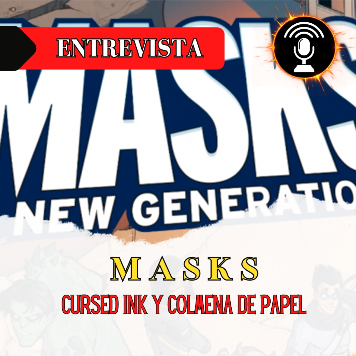 Entrevista a Cursed Ink y Colmena de Papel por el juego Masks episode artwork