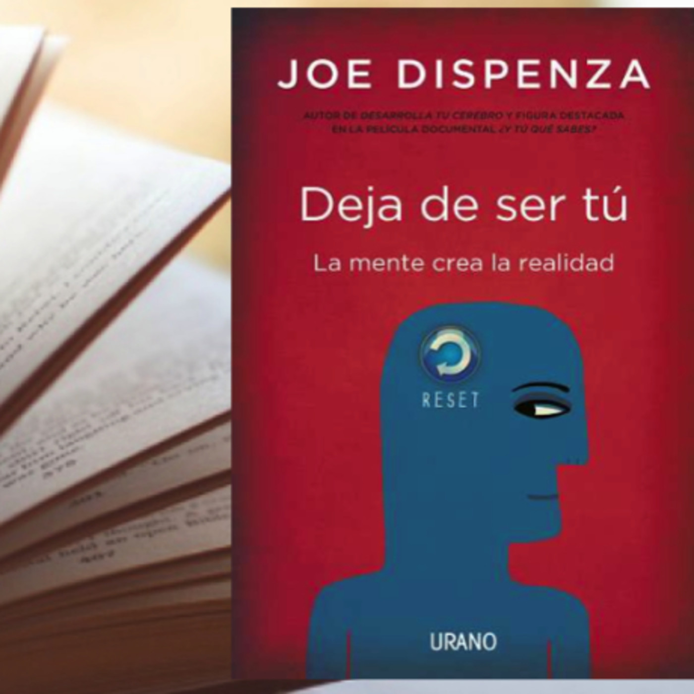 Deja de ser TÚ, el libro que me cambió la vida del