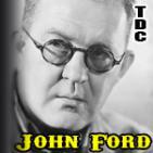 TDC Podcast - 14 - El hombre que quiso ser John Ford