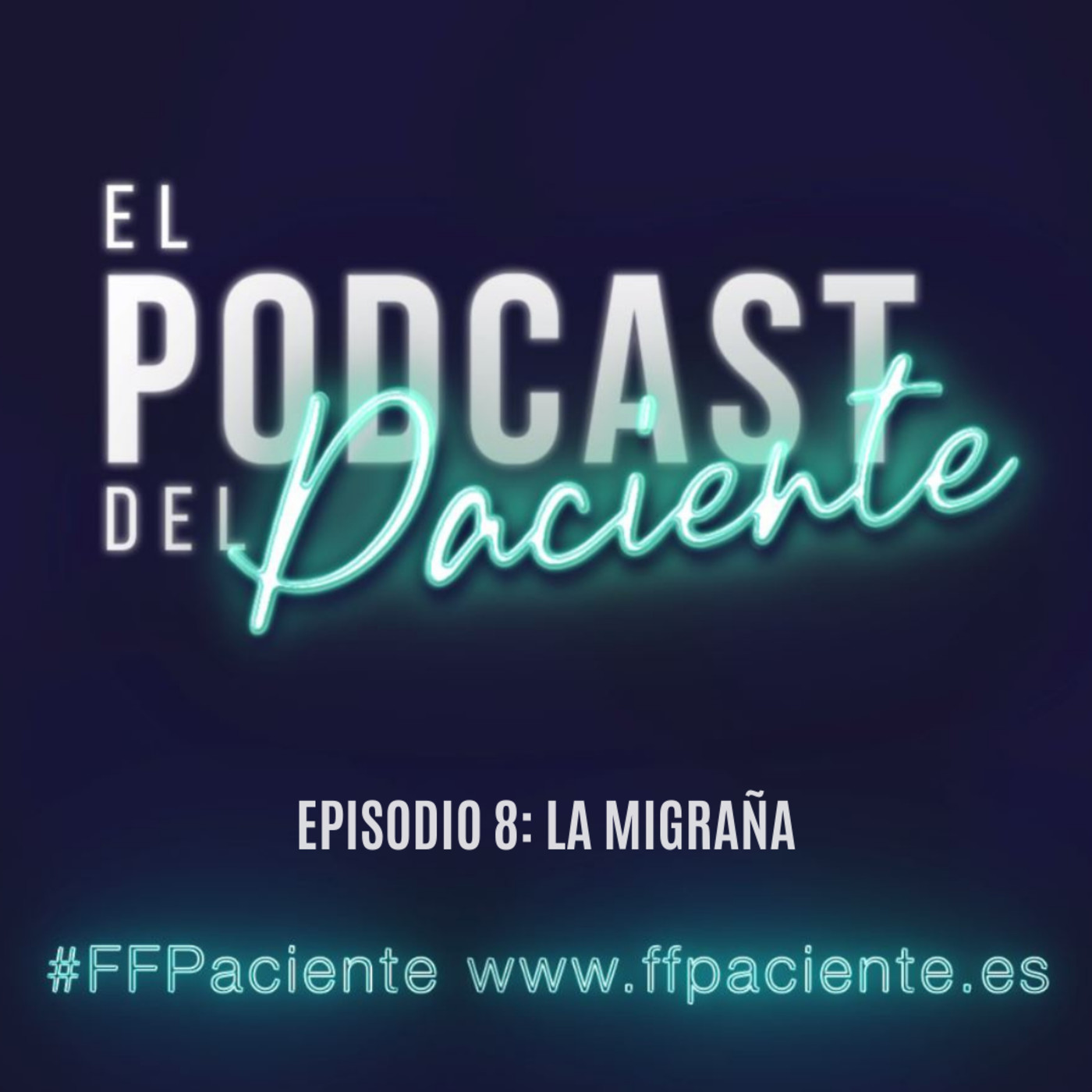El podcast del paciente