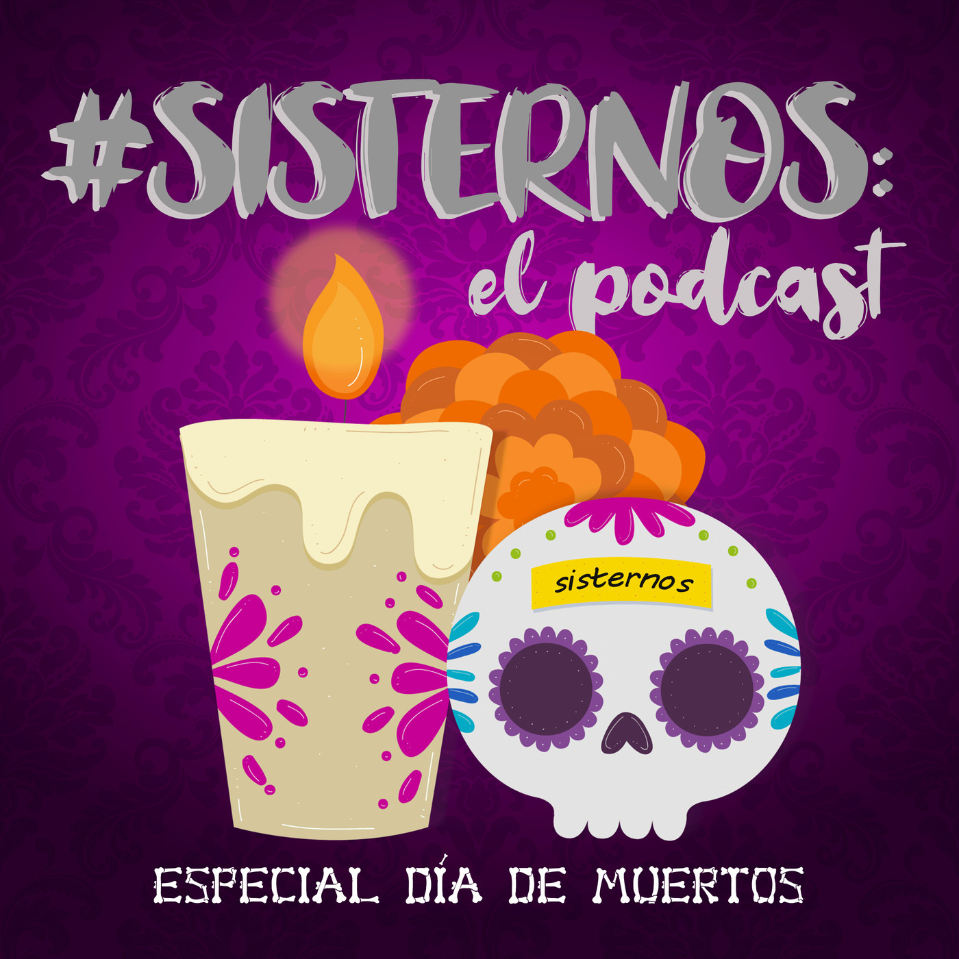 #SISTERNOS: El Podcast
