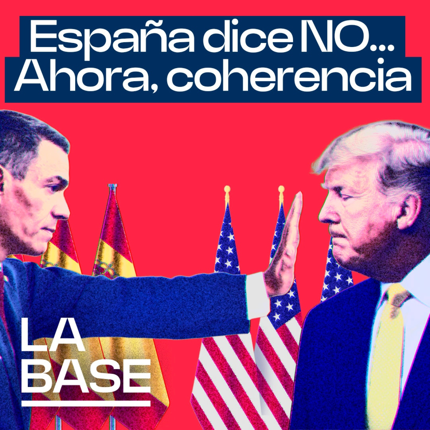 La Base 6x96 | España se niega a participar en la guerra contra Irán