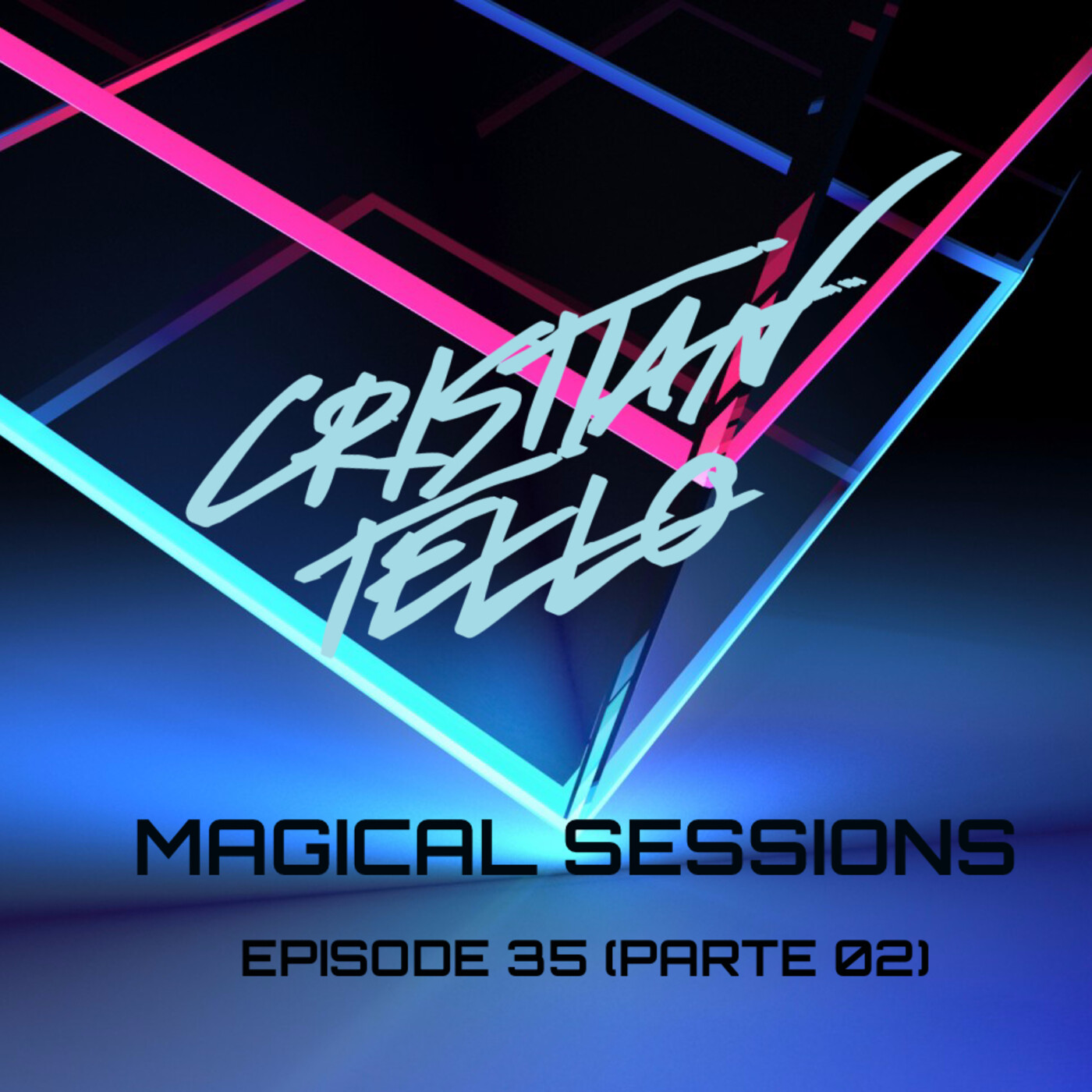 Cristian Tello Magical Sessions