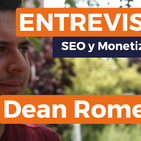 Entrevista a Dean Romero - ¿Qué genera más ingresos en Internet?
