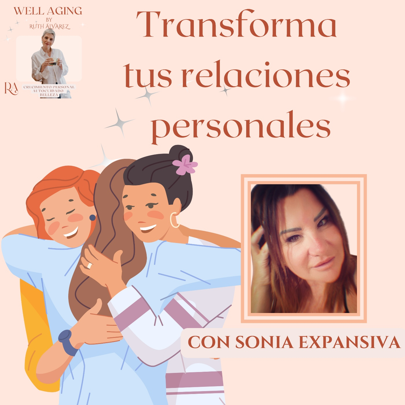 Well Aging con Ruth Alvarez Podcast de Autocuidado