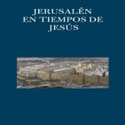 La Jerusalem de Jesus