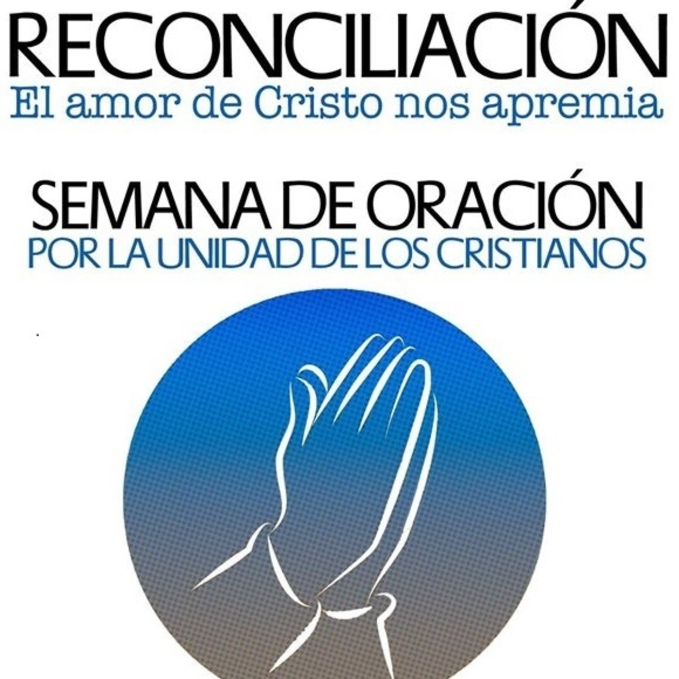 Semana de Oración por la Unidad de los Cristianos