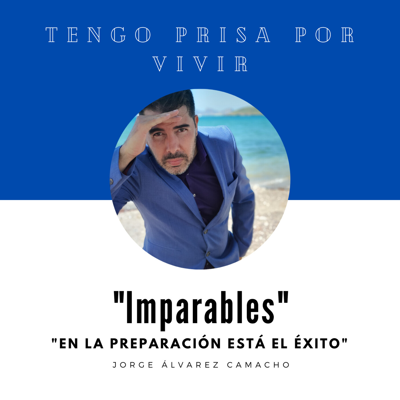 TENGO PRISA POR VIVIR