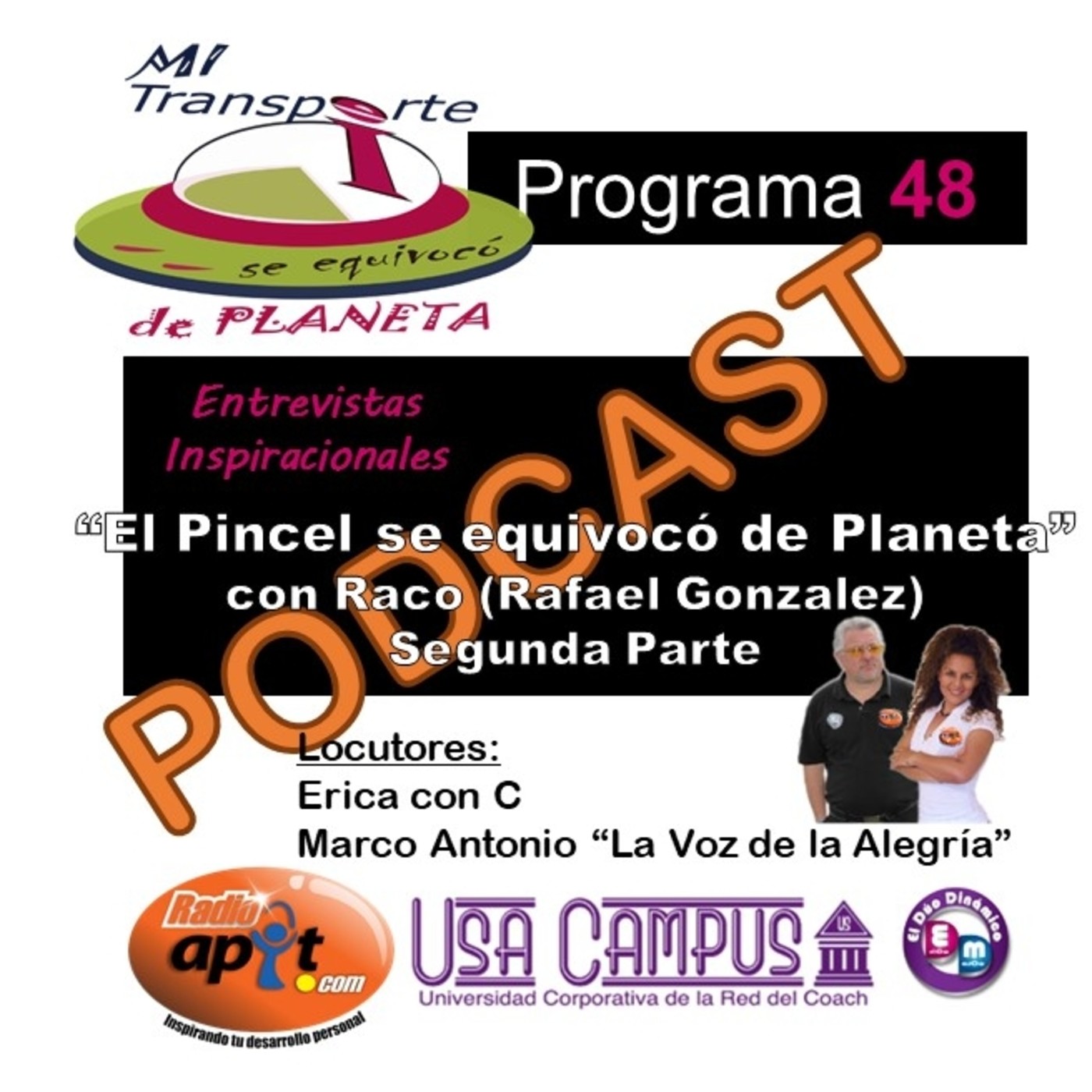 Mi Transporte de Equivocó de Planeta-Erica de la O