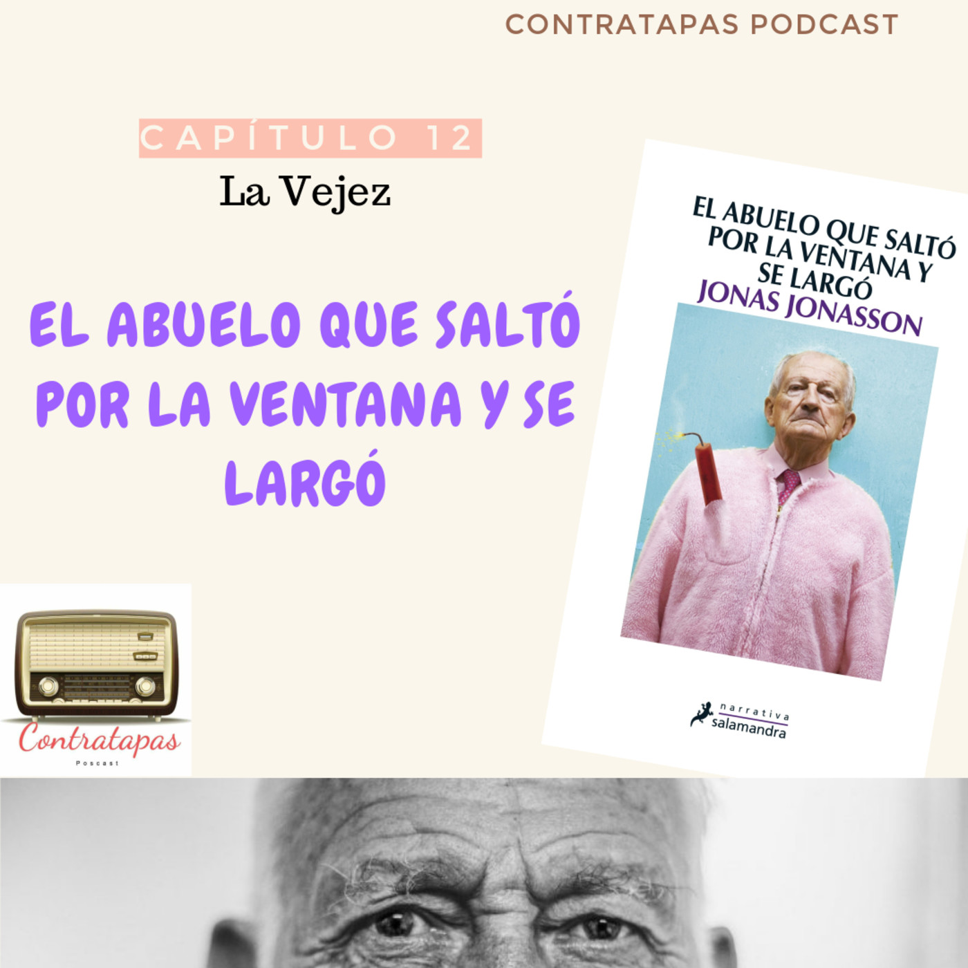 12. La vejez - El abuelo que saltó por la ventana y se largó episode artwork