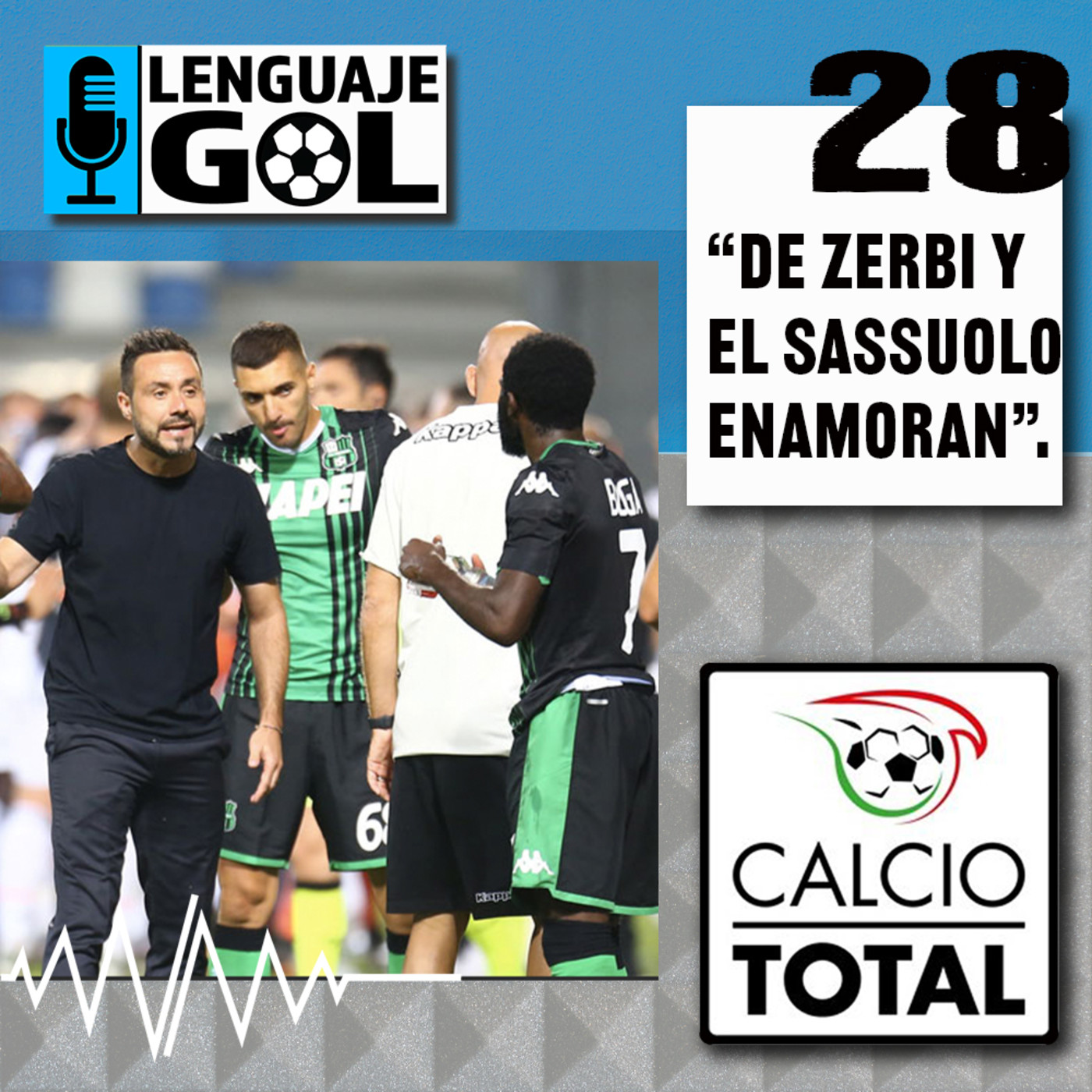 Ep. #28 CALCIO TOTAL: