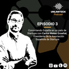 E3 - Convirtiendo España en un país de startups - Carlos Mateo, presidente de la Asociación Española de Startups