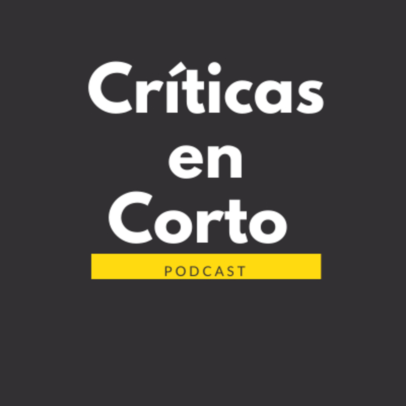 Criticas en corto