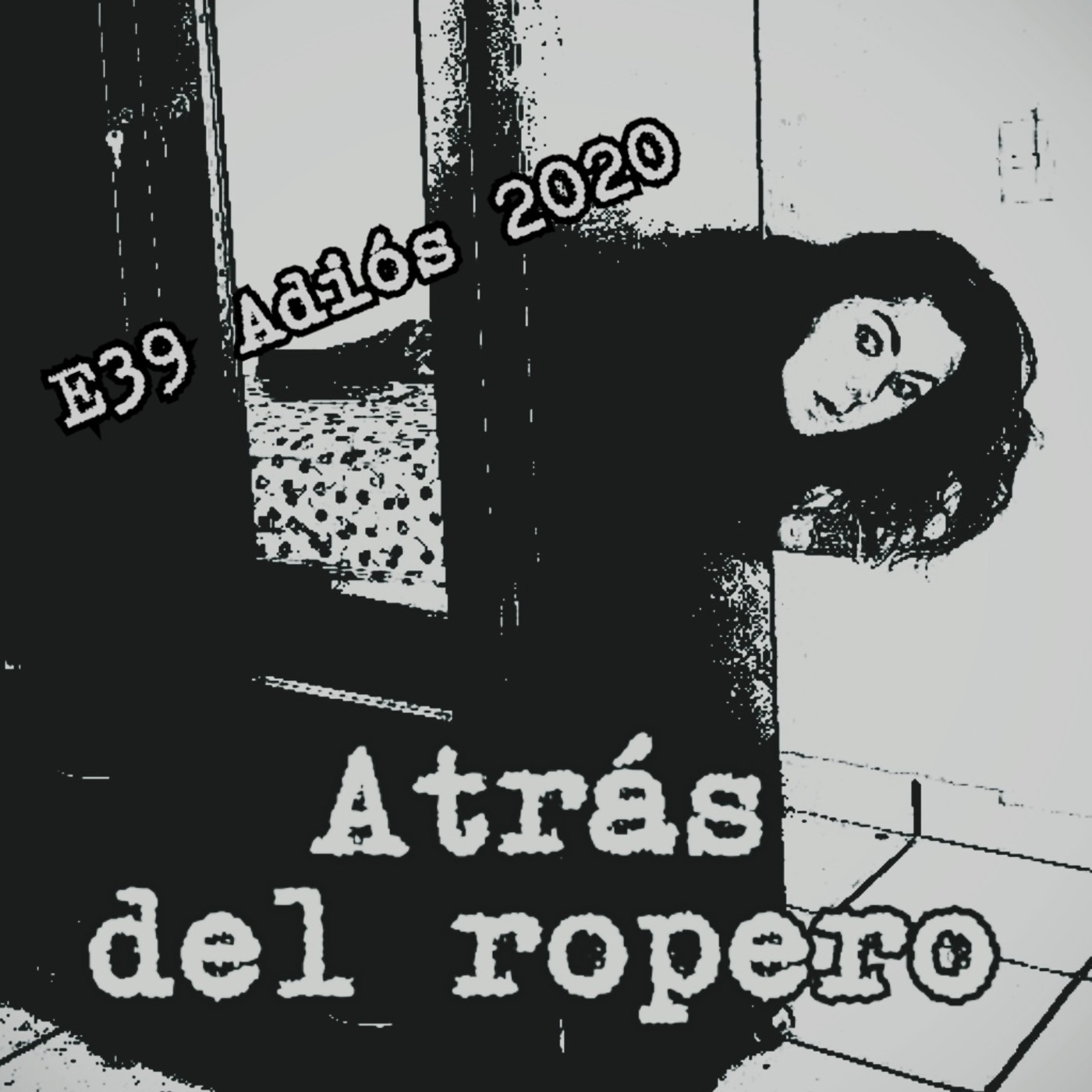 Atrás del ropero