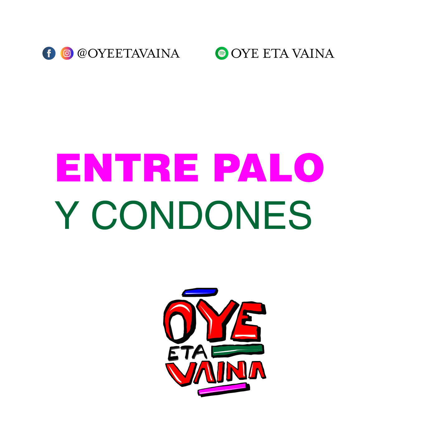 Oye Eta Vaina
