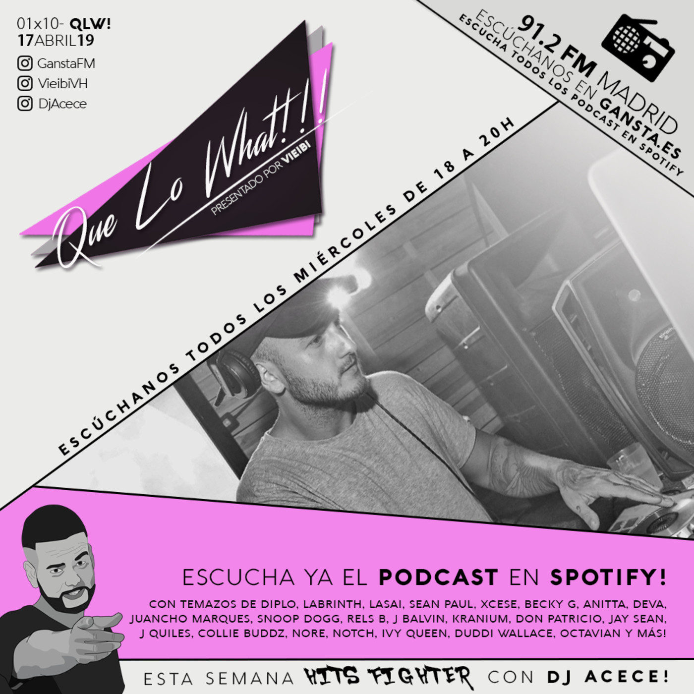 QUE LO WHAT! // QUE LO WEEK! // MIXES @VieibiVH