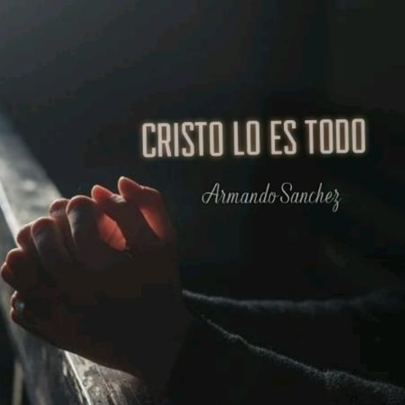 Cristo lo es Todo