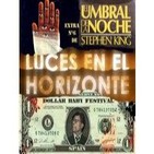 Luces en el Horizonte - Extra Stephen King Nº 6: El umbral de la noche - Dollar Babys