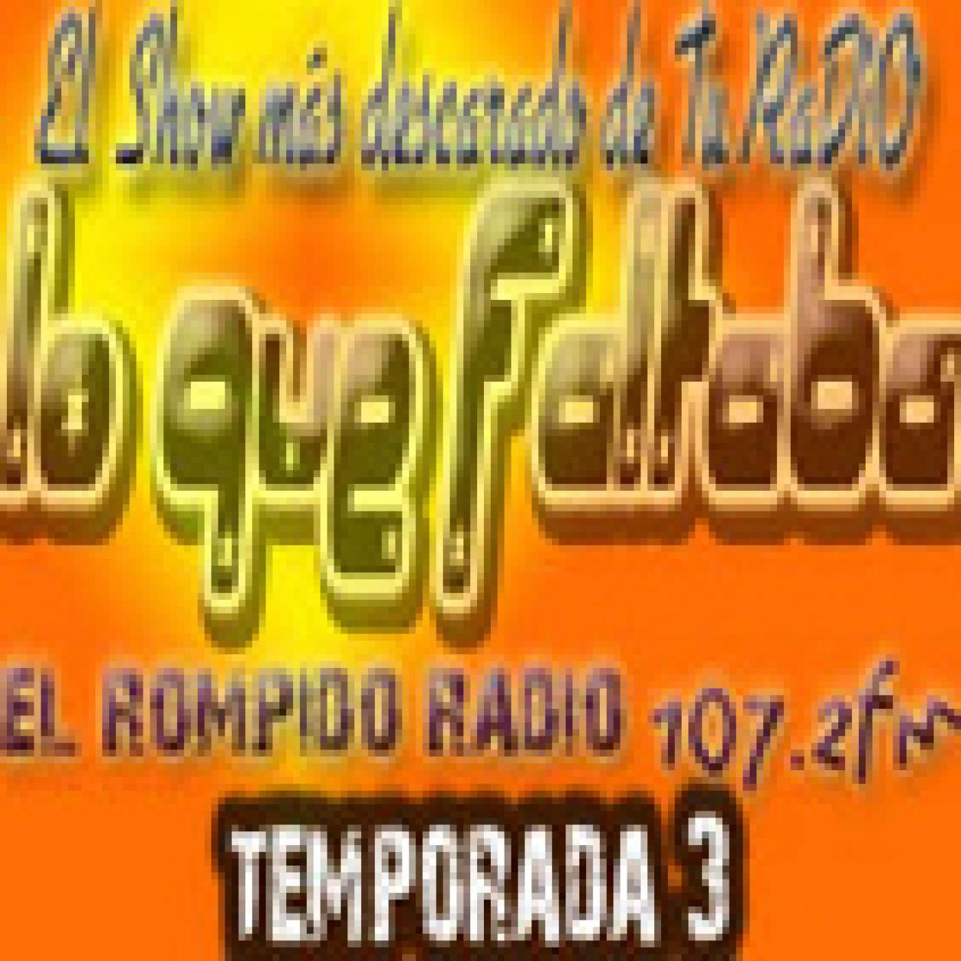 LoQueFaLTaBa 3x02 - (eL Show...Más Descarado de la Radio)