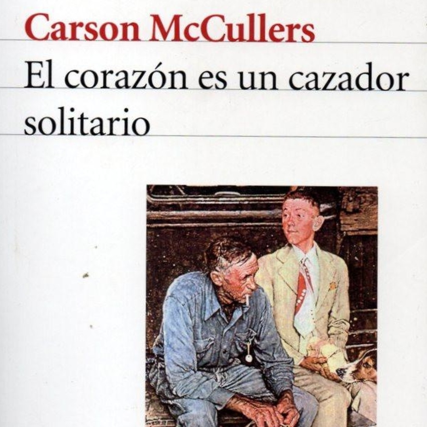 El corazón es un cazador solitario