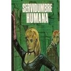 Servidumbre Humana - lee Patricio Bañados