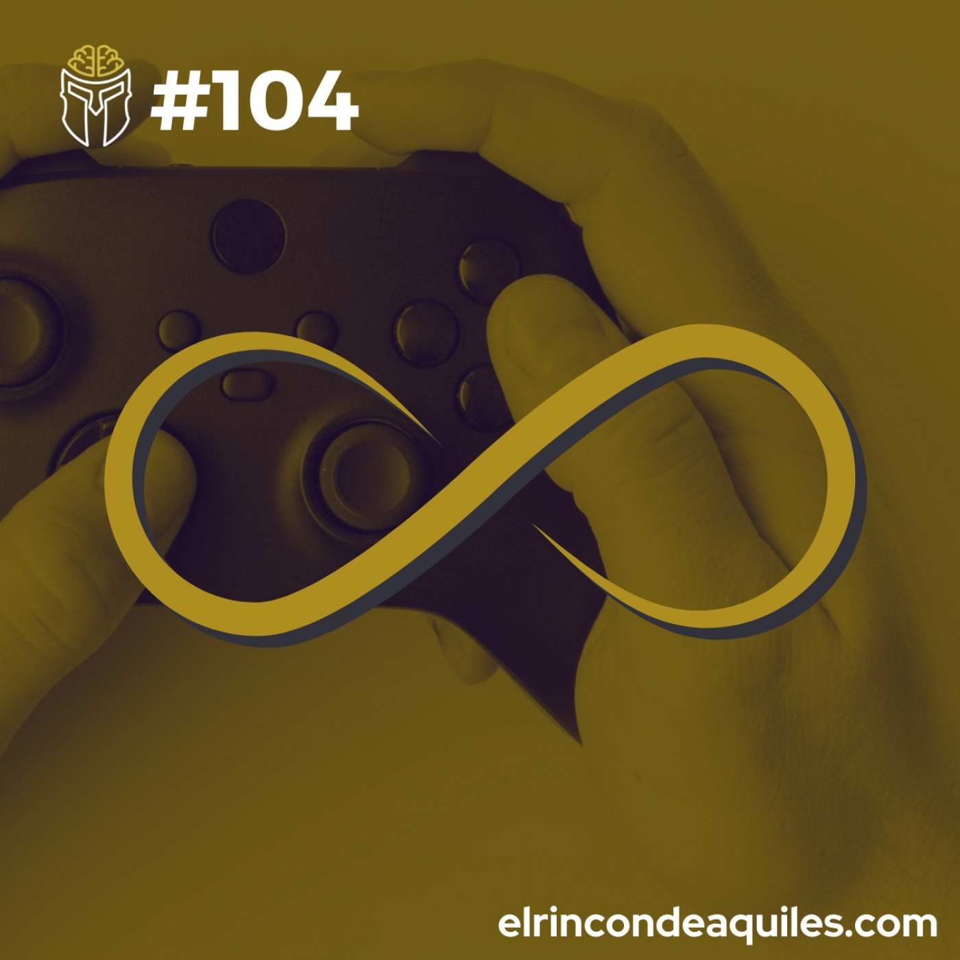 #104 - Juegos infinitos y el poder del largo plazo - La vida como un videojuego (II) - podcast episode cover