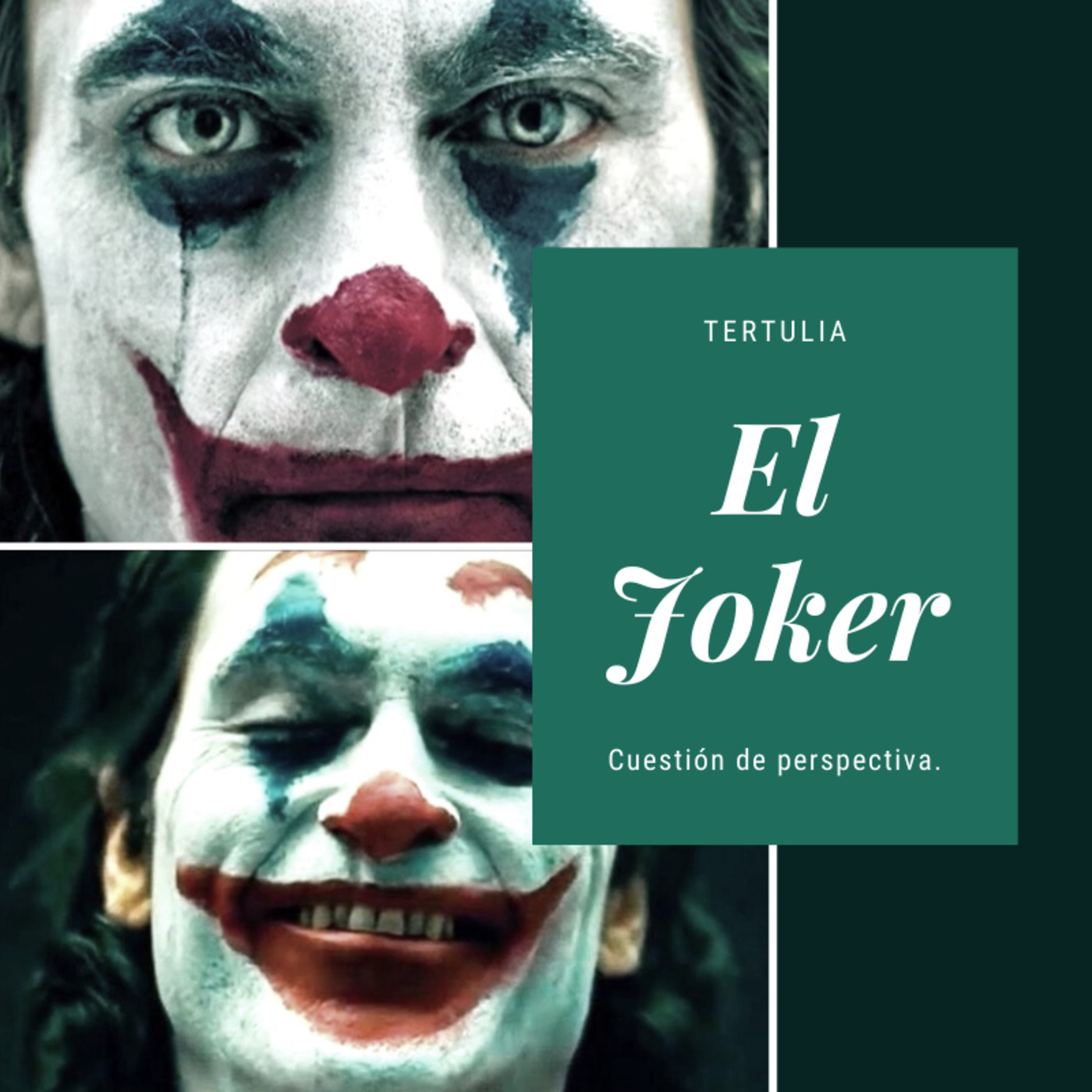 El Joker, cuestión de perspectiva
