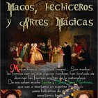 Programa 172: MAGOS, HECHICEROS Y ARTES MÁGICAS