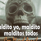 Tempus Fugit 5x33: Maldiciones, con Miguel Aracil