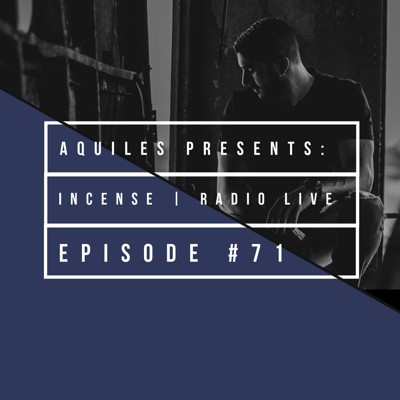 INCENSE Live PODCAST by Aquiles