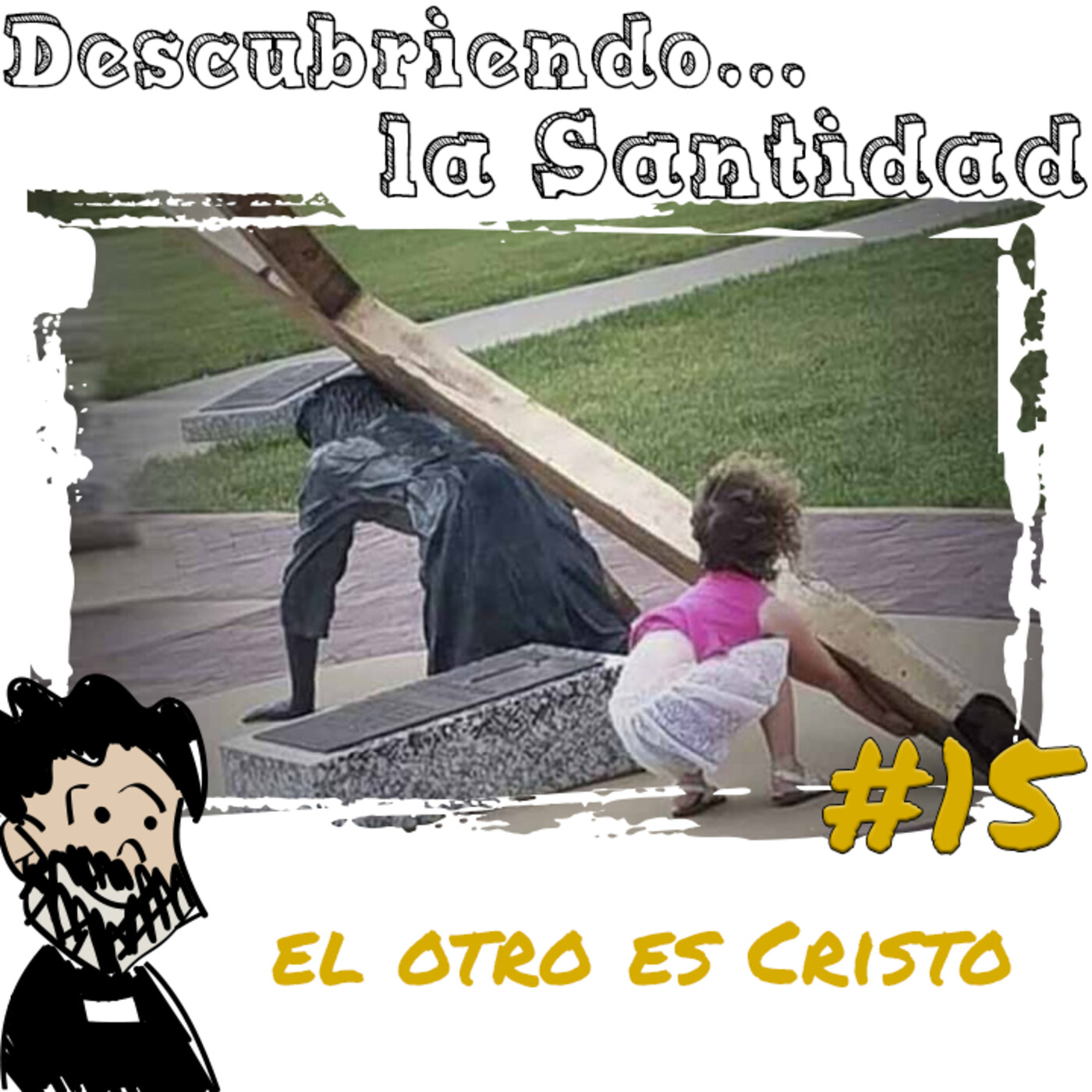 Descubriendo la Santidad