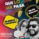 6° Programa Que lo que Pasa