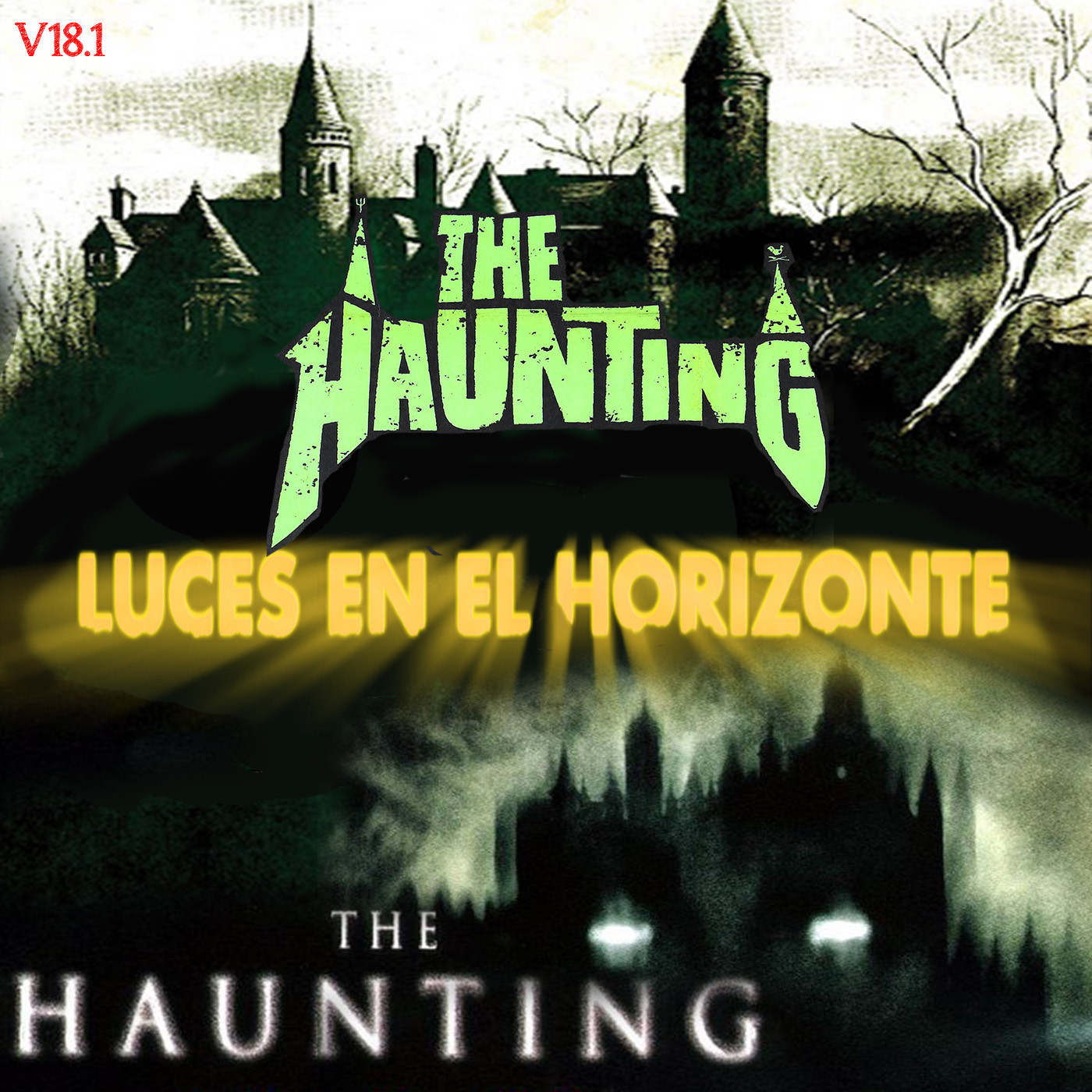 Leeh V18.1: THE HAUNTING, (La mansión encantada 1963) & (La guarida 1999)