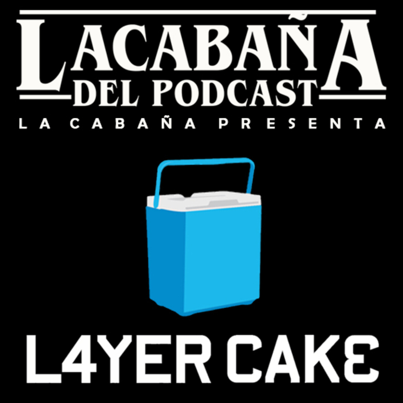 5x13 La Cabaña presenta: Layer Cake episode artwork