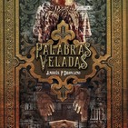 Reseña : Palabras Veladas